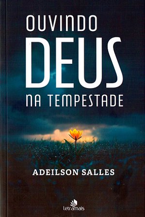 Ouvindo Deus na Tempestade