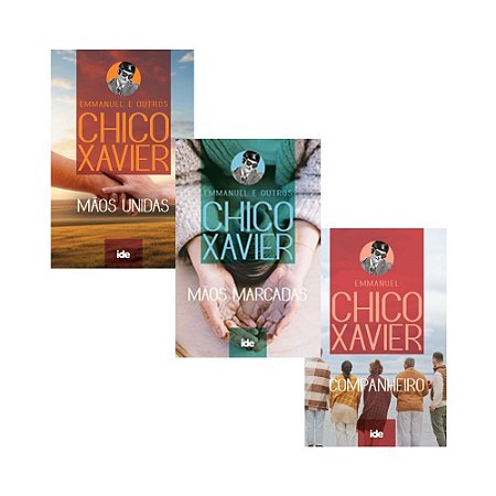 Kit 3 Livros Mensagens Chico Xavier: Companheiro, Mãos Marcadas E Mãos Unidas - Ide Editora