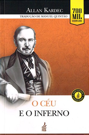 O Céu e o Inferno - Edição Econômica