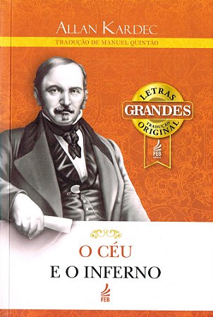 O Céu e o Inferno - Letras Grandes