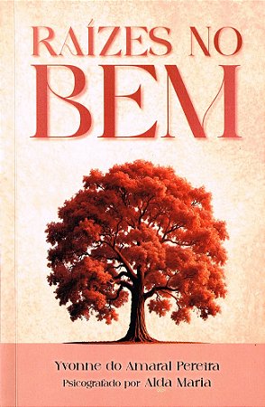 Raízes no bem