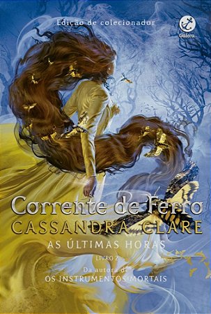 Corrente De Ferro Volume 2 - Série As Últimas Horas