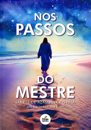 Nos Passos do Mestre