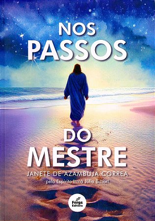 Nos Passos do Mestre