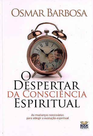 O Despertar da Consciência Espiritual