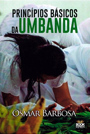 Princípios Básicos da Umbanda