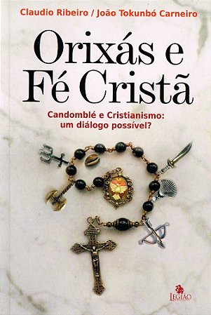 Orixás e Fé Cristã