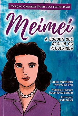 Meimei - A Doçura que Acolhe os Pequeninos