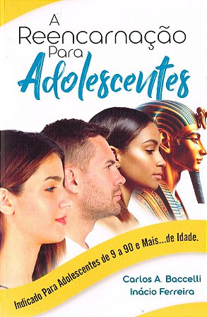 A Reencarnação para Adolescentes