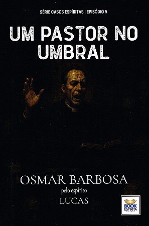 Um Pastor no Umbral