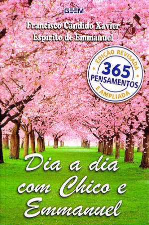 Dia a Dia com Chico e Emmanuel
