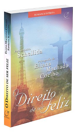 O Direito de Ser Feliz