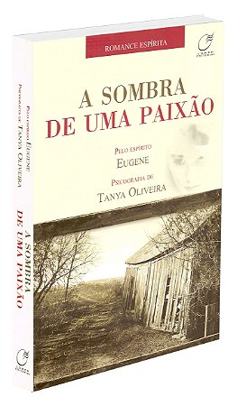 A Sombra de uma Paixão