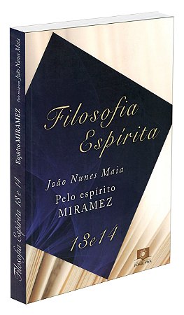Filosofia Espírita - Vols. 13 e 14