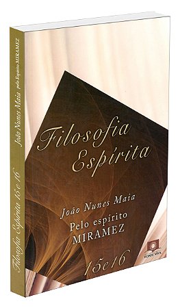 Filosofia Espírita - Vols. 15 e 16