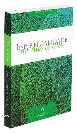 Espiritualidade no Dia a Dia