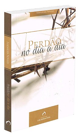 Perdão no Dia a Dia