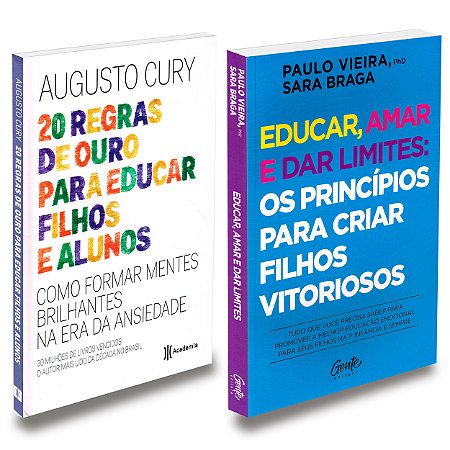 Kit Educar Amar dar Limites + Regras Ouro para Educar Filhos