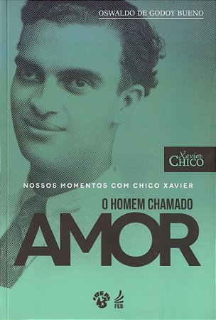 Nossos momentos com Chico Xavier