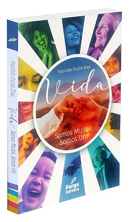 Vida - Somos Muitos, Somos Um - Vol. 01