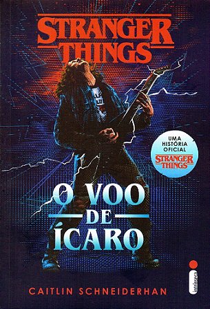 Stranger Things: O Voo de Ícaro - Vol. 3