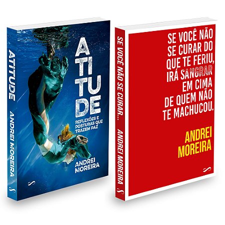 Kit Atitude + Se Você Não Se Curar do Que Te Feriu, Irá Sangrar em Cima de Quem Não Te Machucou