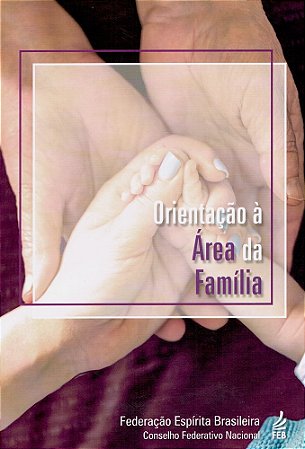 Orientação à Área da Família