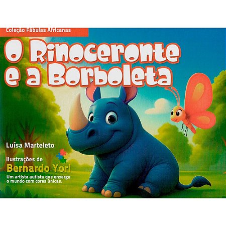 O Rinoceronte e a Borboleta