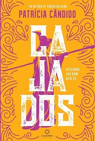 Cajados: Descubra seu dom oculto