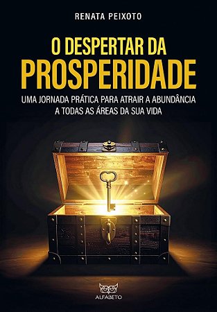 O Despertar da Prosperidade