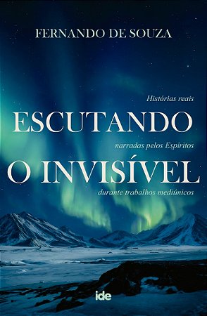 Escutando o Invisível