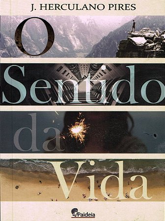O Sentido da Vida