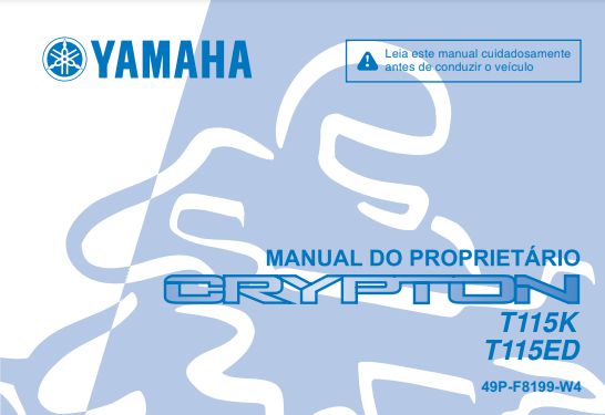 MANUAL DO PROPRIETARIO PARA CRYPTON 115 ORIGINAL YAMAHA