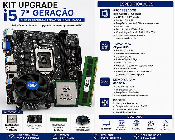 KIT UPGRADE I5 7 GERAÇAO MB H110 8GB DE RAM