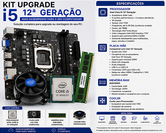 KIT UPGRADE I5 12 GERAÇÃO 8GB DE RAM