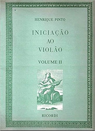 Iniciação Ao Violão Vol.2 - Henrique Pinto