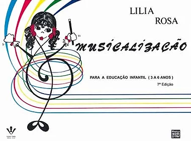 Método De Musicalização - Lilia Rosa
