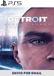 DETROIT BECOME HUMAN PS5 PSN MIDIA DIGITAL