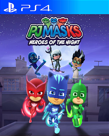 PJ MASKS: HERÓIS DA NOITE Ps4 Psn Midia Digital