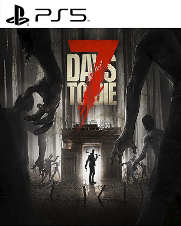 7 Days to Die Ps5 Psn Midia Digital