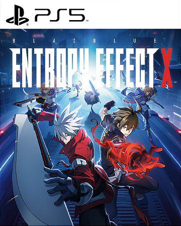 BlazBlue Entropy Effect X PS5 PSN MIDIA DIGITAL