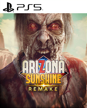 Arizona Sunshine Remake Ps5 Psn Midia Digital