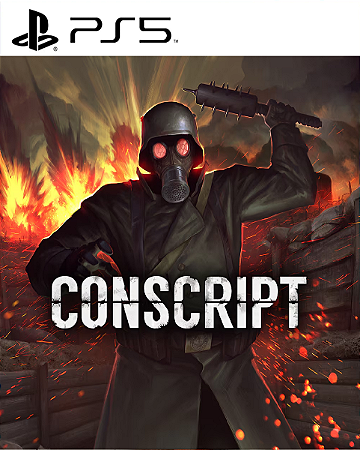CONSCRIPT PS5 PSN MIDIA DIGITAL