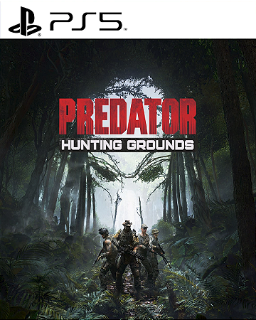 Predator: Hunting Grounds PS5 PSN MIDIA DIGITAL