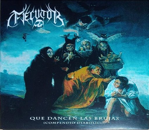Ejecutor – Que Dancen Las Brujas (Compendio Diabólico)