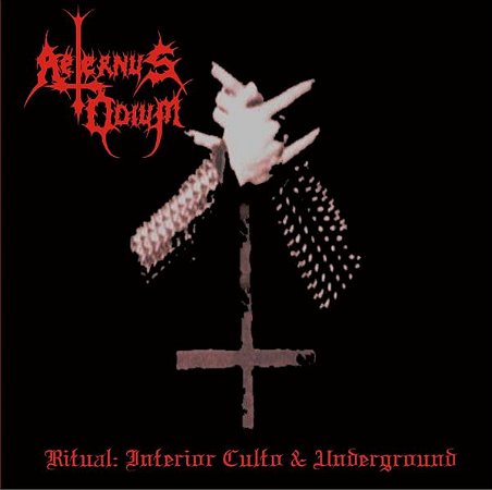 Aeternus Odium - Ritual: Interior Culto & Underground