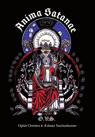 Anima Satanae - O Livro do Satanismo Tradicional