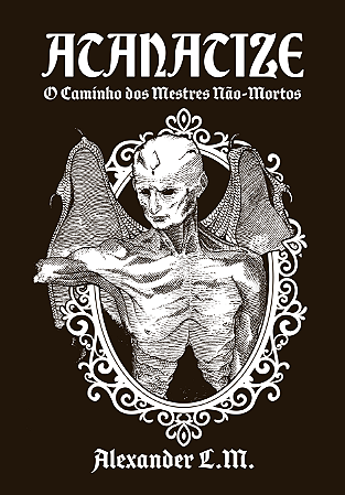 Atanatize -O Caminho dos Mestres Não Mortos