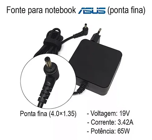 Fonte Para Notebook Asus 19V 3.42A 65W  4.0x1.35mm