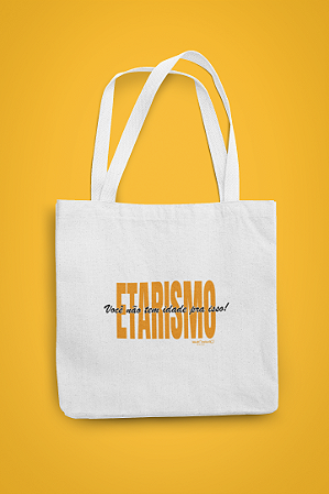 Ecobag Etarísmo
